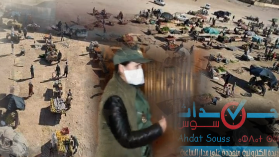 أزيد من ” 80 حاجز ” لتنظيم سوق بوعجاجة بإنزكان