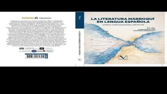عندما يلتقي المغرب وإسبانيا على صفحات الكتب.. إصدار جديد ينضاف للأدب المغربي المكتوب باللغة الإسبانية ويفتح باب حوار ثقافي